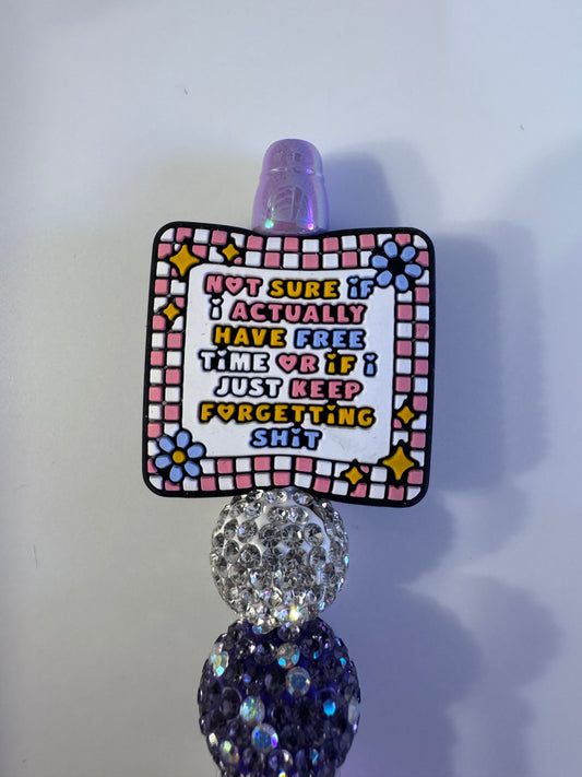 Not sure if I actually have free time or if I just keep forgetting sh*t