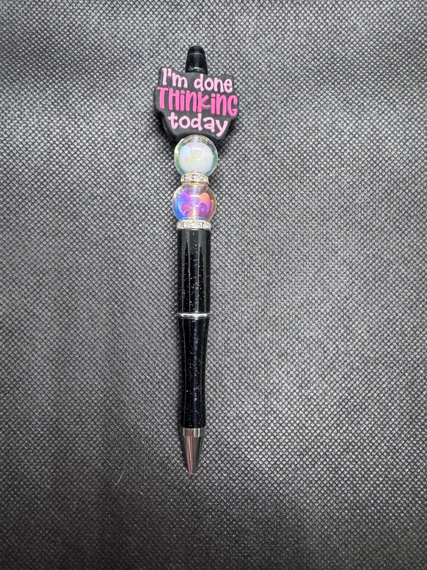 I’m done thinking today