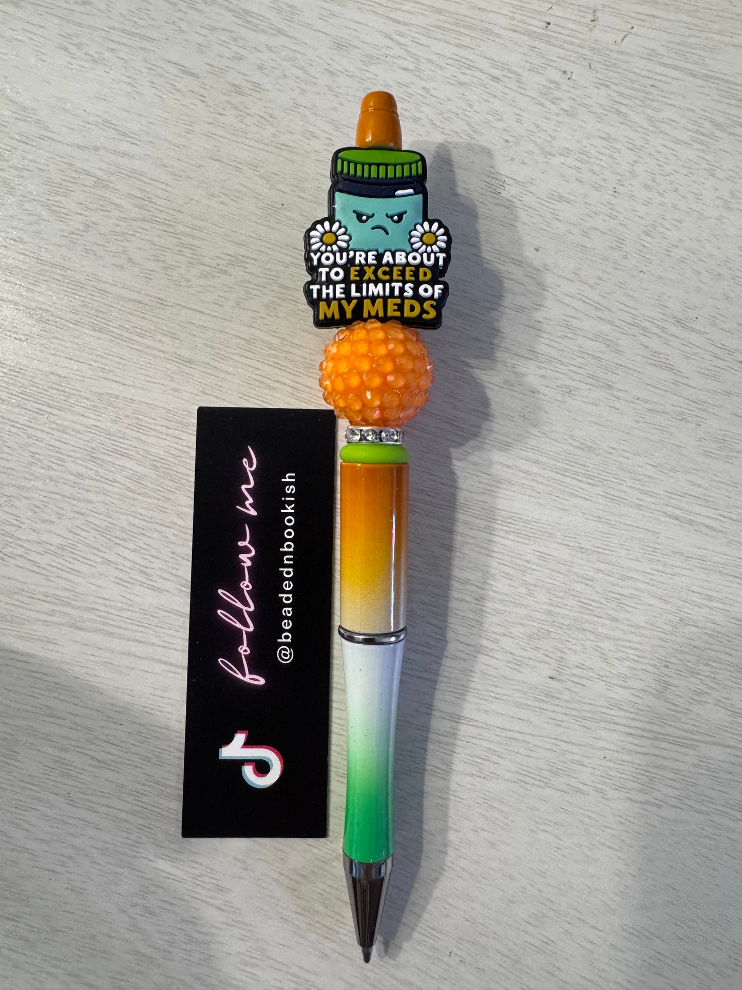 You’re about to exceed the levels of my meds