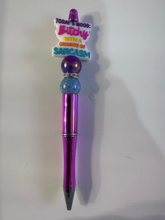 Todays mood: B*tchy with a chance of sarcasm