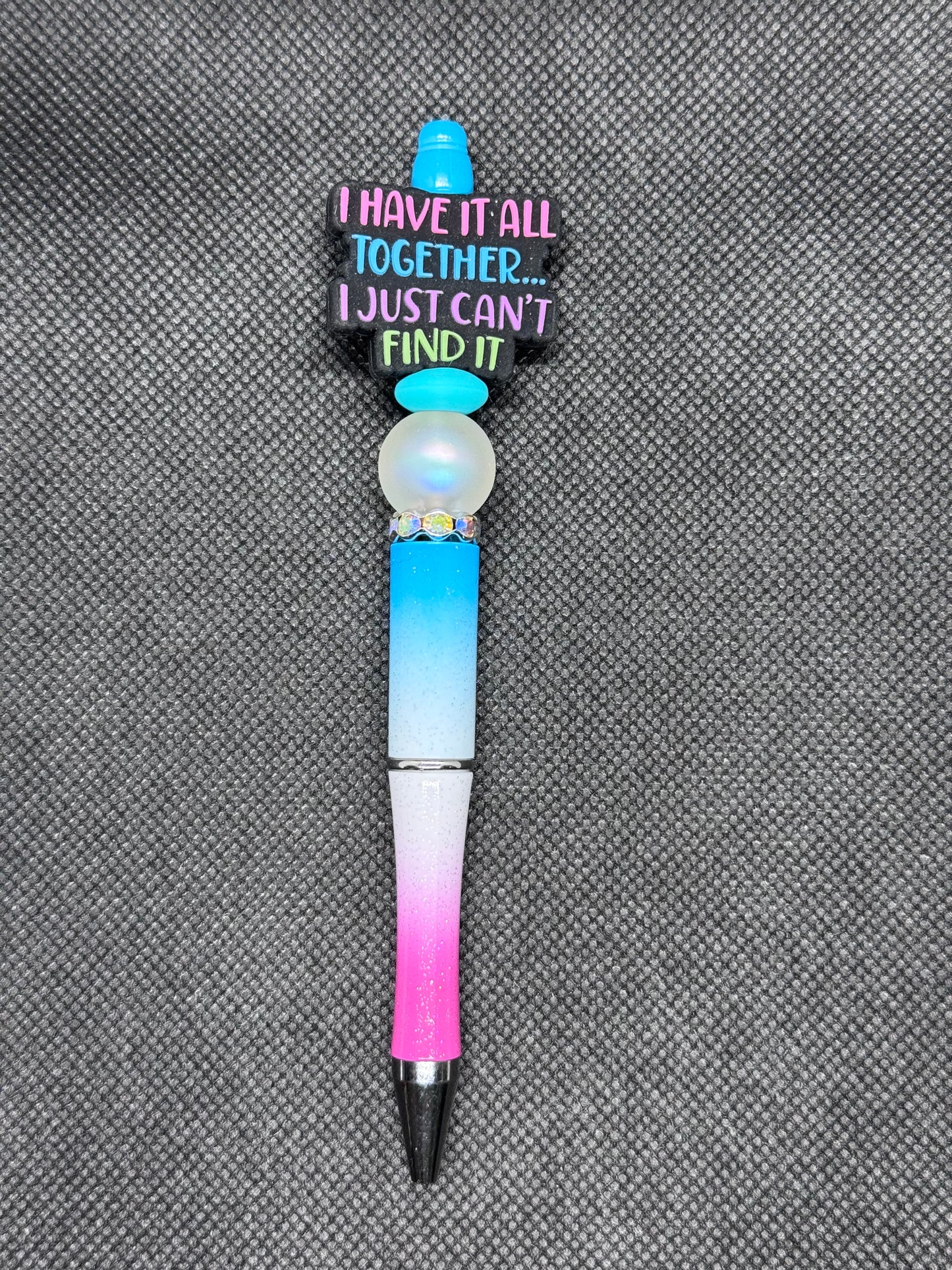 I have it all together…I just can’t find it.