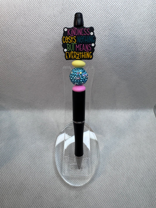 Kindness costs nothing but means everything