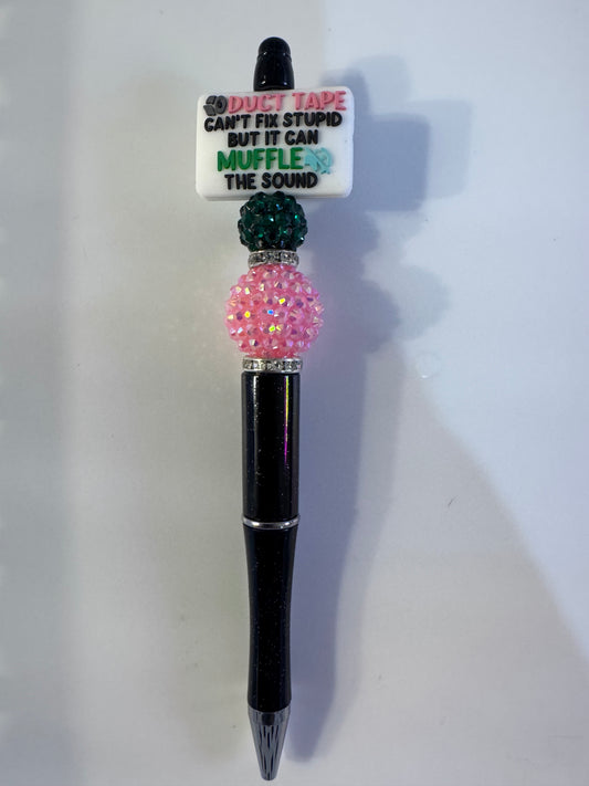 Duct tape can’t fix stupid but it can muffle the sound