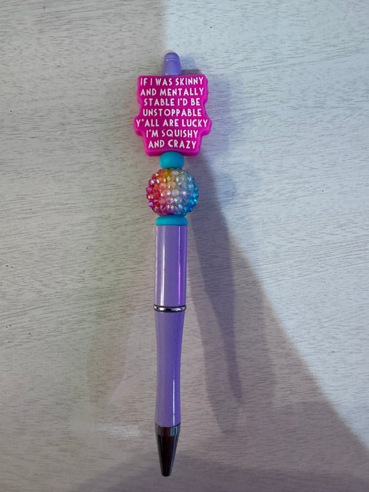 If I was skinny and mentally stable I’d be unstoppable, yall are lucky I’m squishy and crazy.