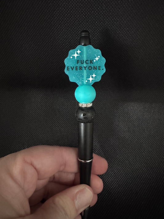 Here’s the thing (side 1). F*ck everyone (side 2)