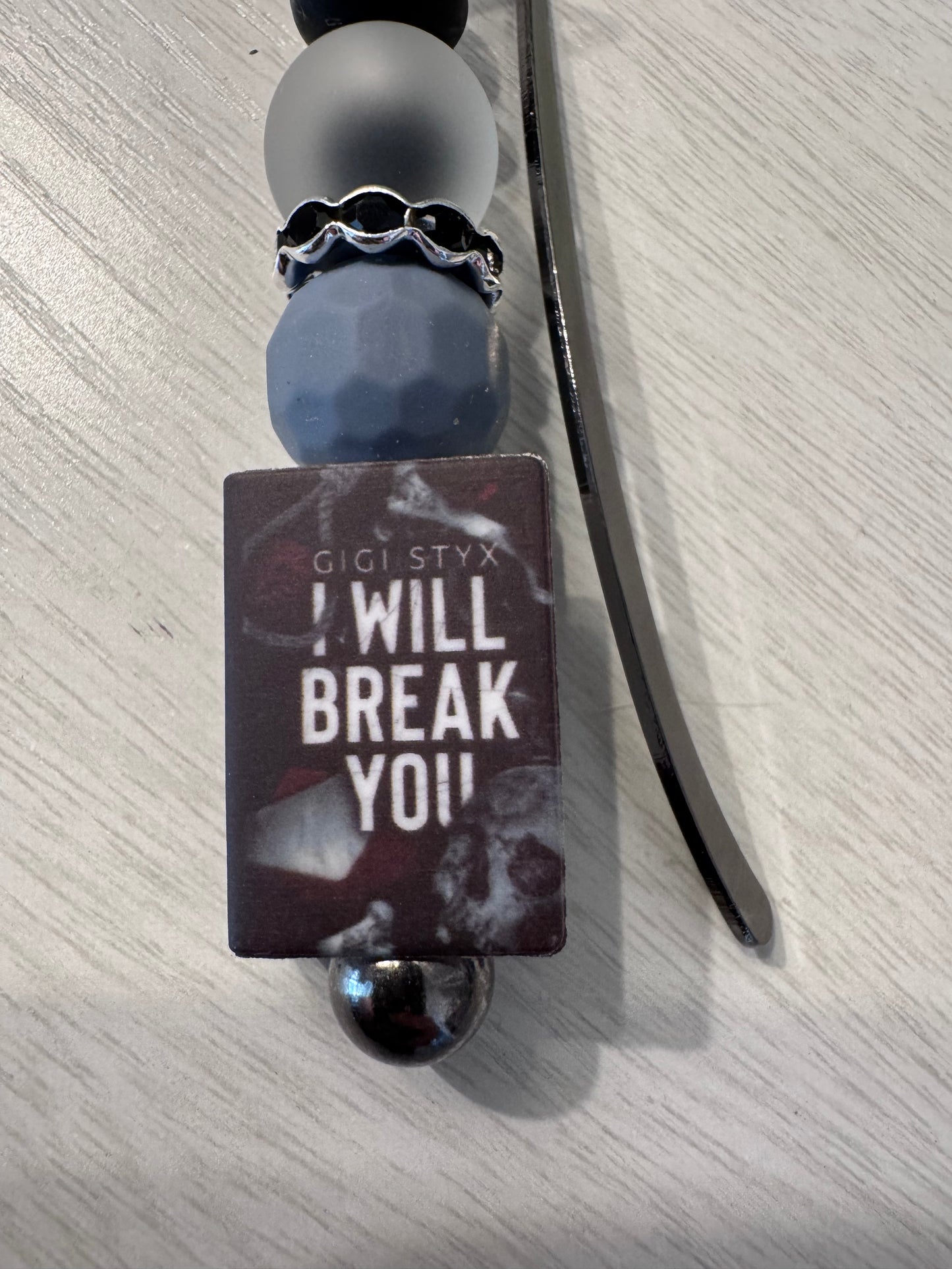 I will break you by GiGi Styx bookmark
